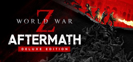 World War Z Aftermath Deluxe Edition Full